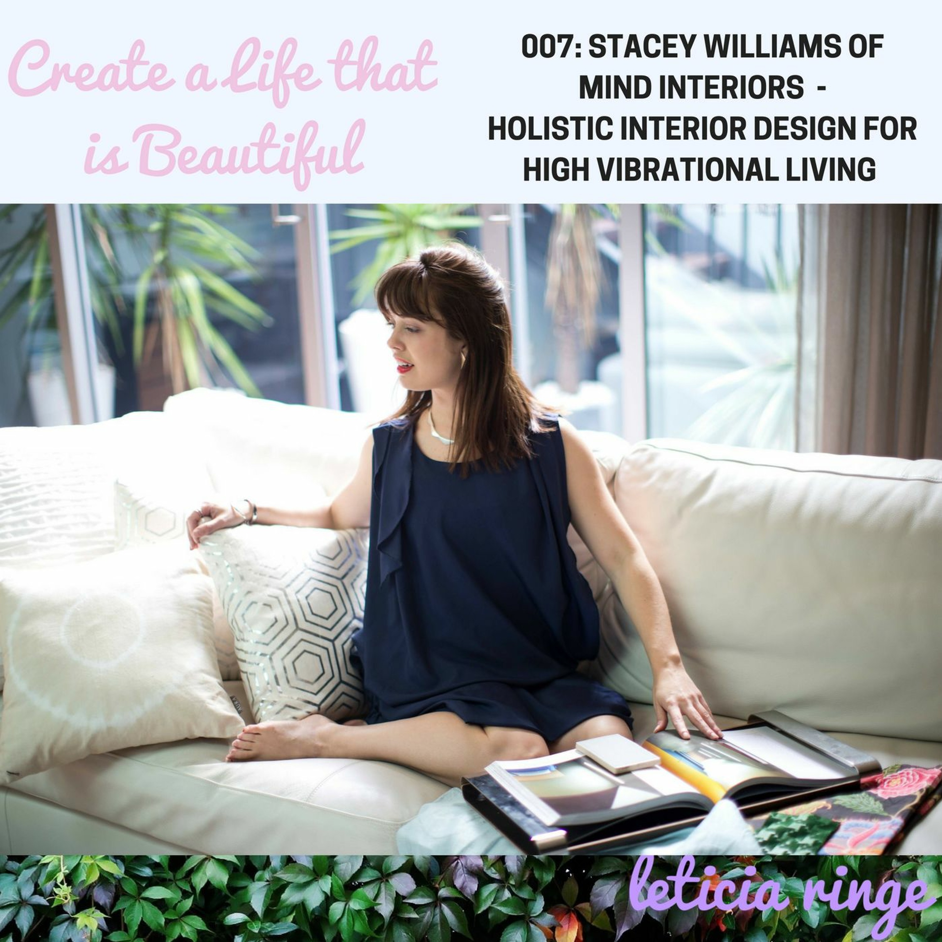 Create a Life that is Beautiful: Your Coaching & Personal Development Podcast