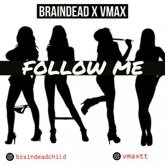 Follow Me - BD (Feat VMax)