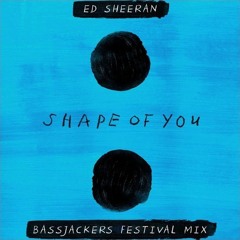 Ed Sheeran - Shape Of You (Bassjackers Bootleg) (Paul Preox Edit)