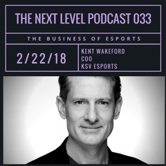 TNL esports 033: Kent Wakeford, KSV Esports