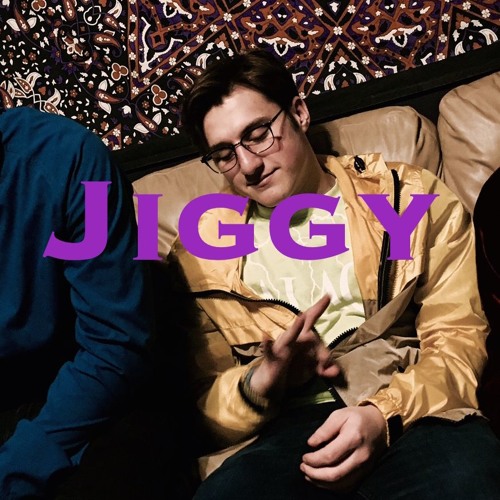 JIGGY(Prod. Xtravulous)