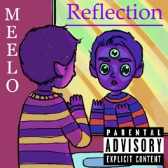 Meelo - REFLECTION