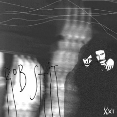 ROB SHIT - waerry & deadwinter