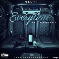 Everytime ft. Jasmine Ford