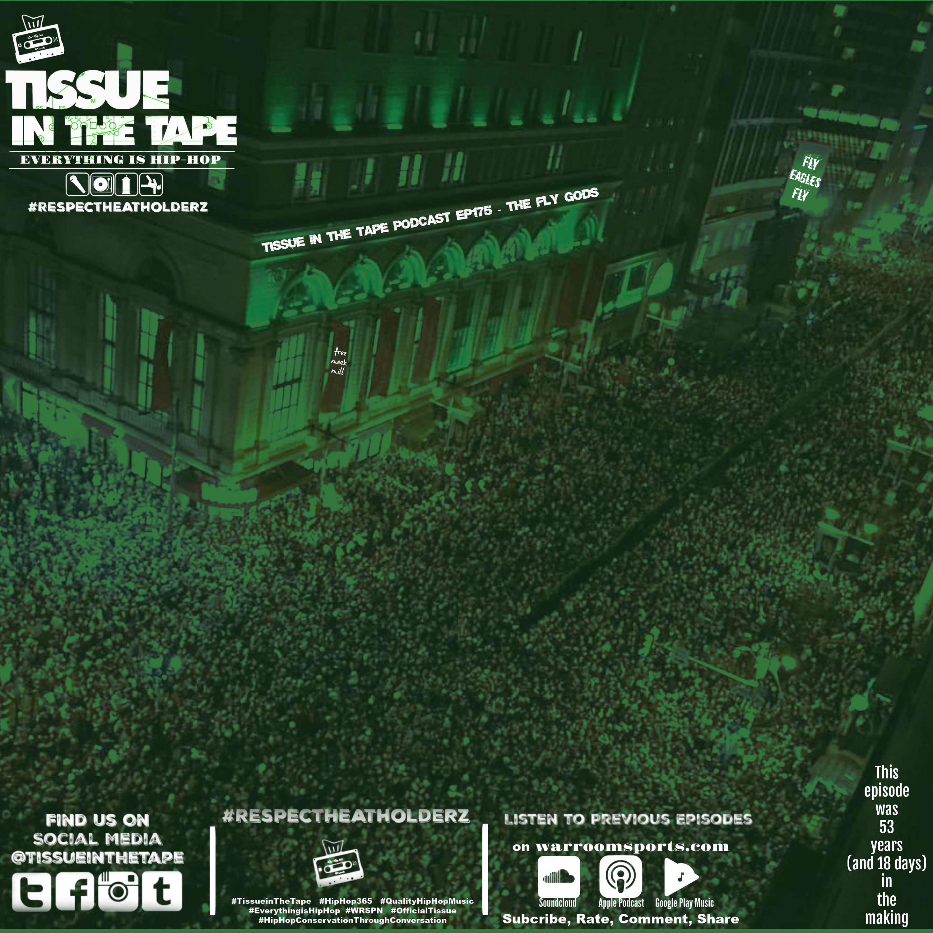 Tissue in The Tape The Hip-Hop Culture Podcast