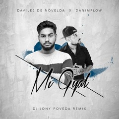 Daviles De Novelda X DaniMflow - Mi Gyal (J Poveda Remix)