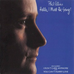 Phil Collins - i cannot believe it's true ( mikeandtess edit 4 mix )