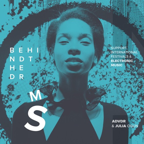 advdr & julia ogun — behind the dreams (wip) short version