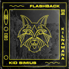 PREMIERE : Kid Simius - Flashback feat. Kilnamana(Kalipo Remix) [Jirafa Records]