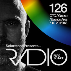 Solarstone Presents Pure Trance Radio Episode 126 - 6 hr OTC @ Groove, Buenos Aires