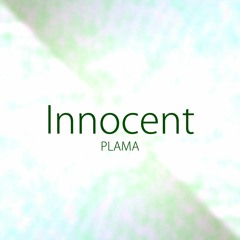 Innocent(ft. Kagamine Rin & Len)