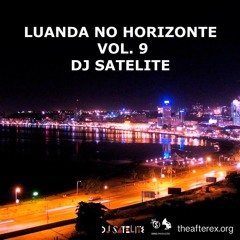 Luanda No Horizonte Vol.9 by Dj Satelite