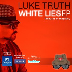 White Lies - LUKE TRUTH
