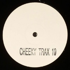 Cheeky Trax - Volume 10 (B Side)(Get On Up)