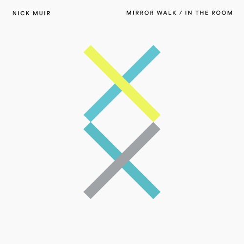 Nick Muir - Mirror Walk - Khen Remix