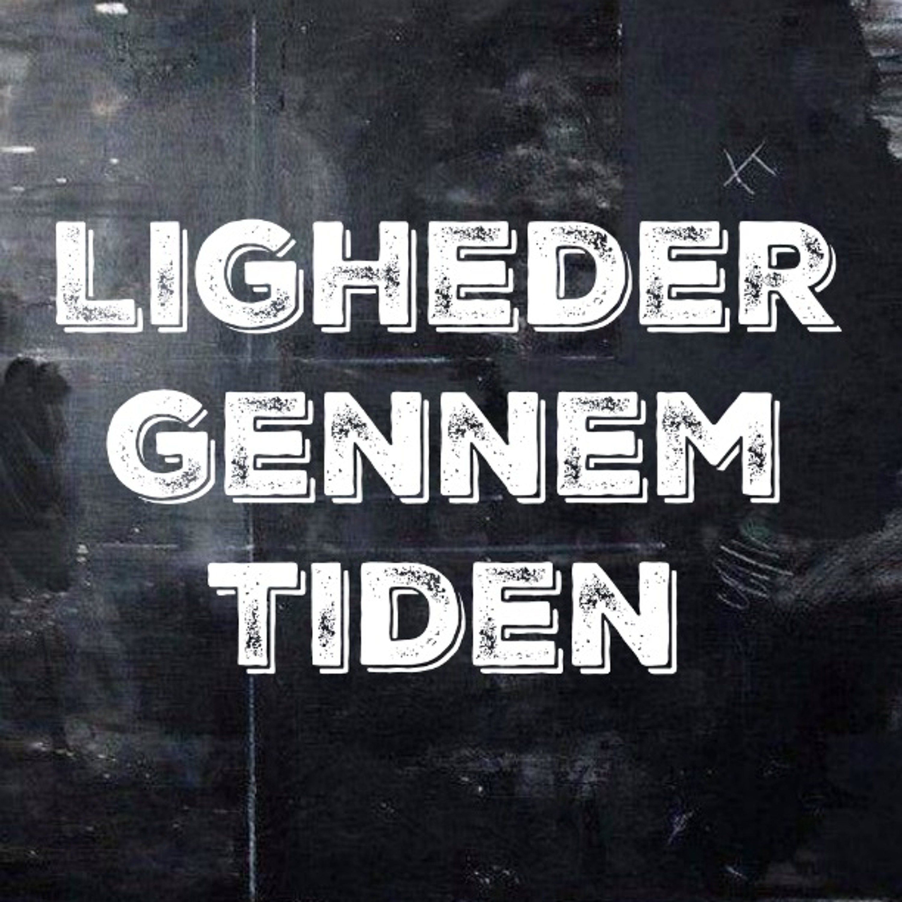 Ligheder gennem tiden episode artwork