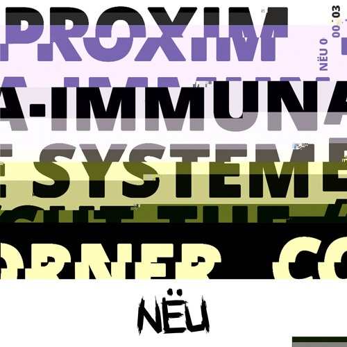Proxima - Cut The Corner - NËU003