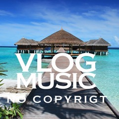 Markvard - Good Vibes - Vlog Music No Copyright