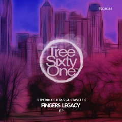 FINGERS LEGACY SUPERKLUSTER & GUSTAVO FK (Original Mix)