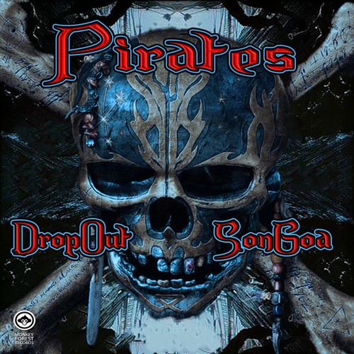 DropOut & SonGoa - Pirates
