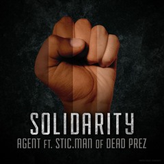 Solidarity ft. Stic.man of Dead Prez(prod. by The Loop)
