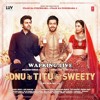 Tera Yaar Hoon Main Sonu Ke Titu Ki Sweety Ft Arijit Singh Mp3