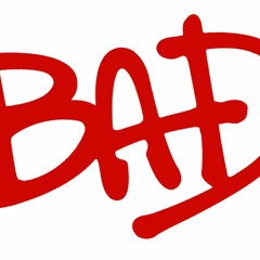BAD