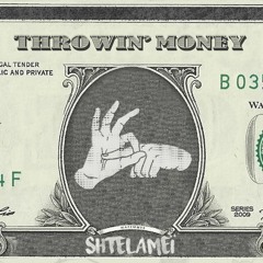 Shtelameï - Throwin' Money (FREE DOWNLOAD)