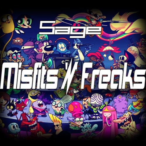 Sage - Misfits N Freaks