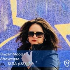 Sugar Moods Showcase w/ Issa (US)Feb 18
