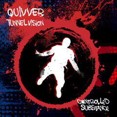 Premiere: Quivver - Tunnel Vision