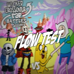 Finn and Jake VS Sans and Papyrus (FLOW TEST)