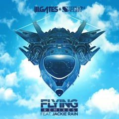 ill.Gates, Stephan Jacobs - Flying Ft Jackie Rain (HNGVR & Mudra Remix)
