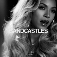 Sandcastles (Beyonce - Sandcastles Drum & Bass Cover)