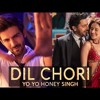 Dil Chori Sada Ho Gaya Mp3