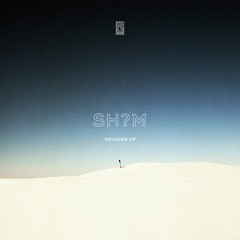 Sh?m - Voyager [RMLS001]