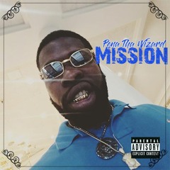 Mission(2018)Prod By GoldenGramz
