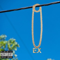 Ex   Ft. ZayduhRacks