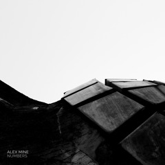 Alex Mine - Numbers (Original Mix)
