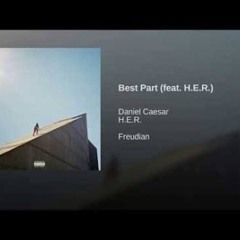 Daniel Caesar - Best Part (cover)
