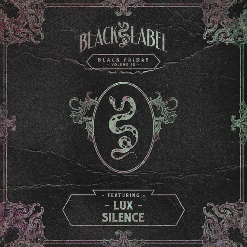 L.U.X - Silence (NSD BLACK LABEL)