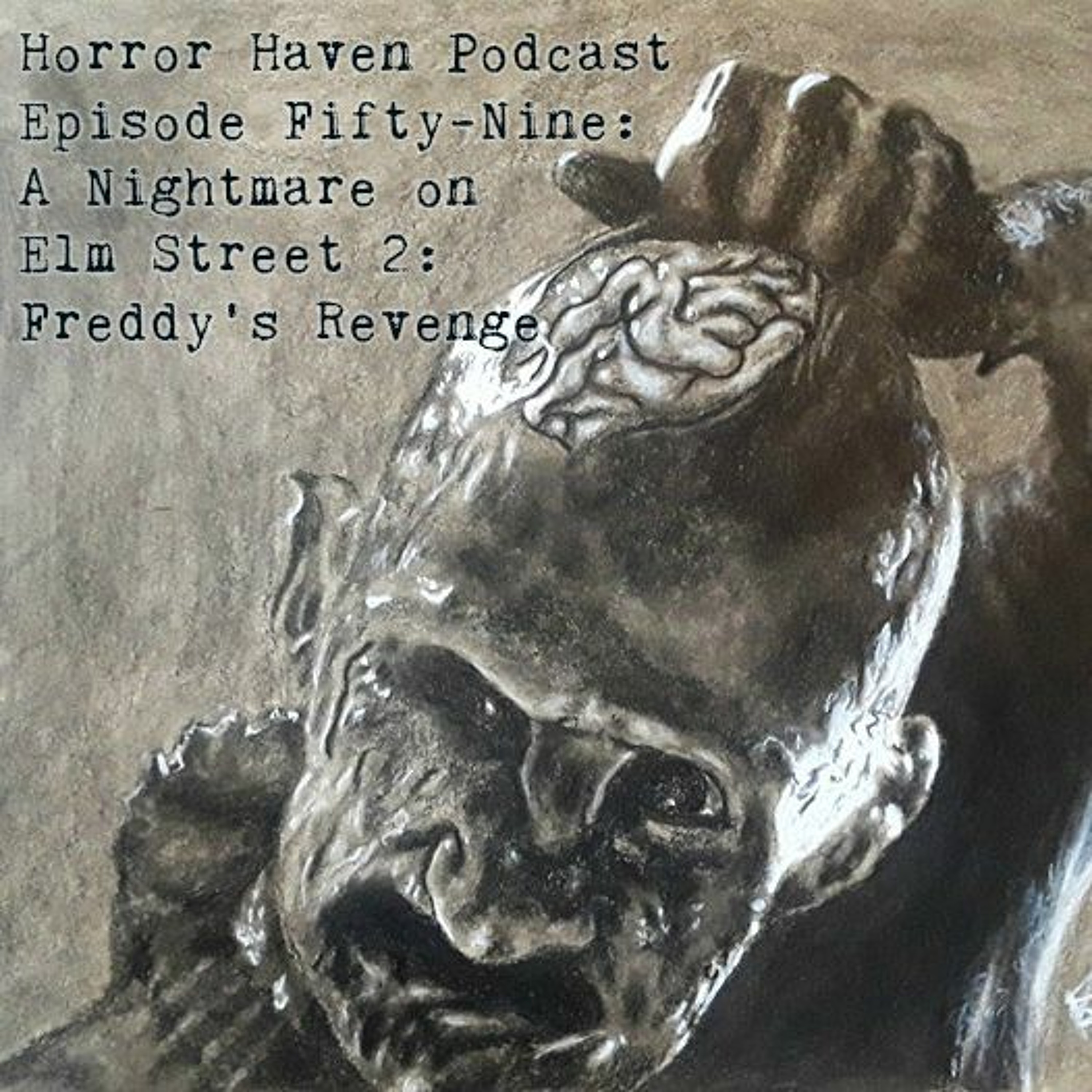 Episode Fifty-Nine:  A Nightmare on Elm Street 2: Freddy’s Revenge