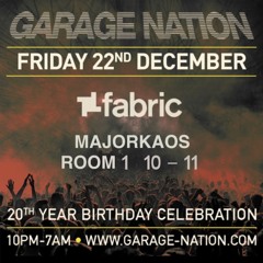 MajorKaos // Live at Garage Nation @ Fabric 22/12/2017