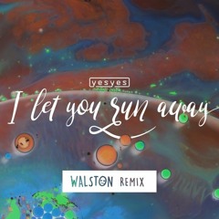yesyes - I let you run away (Walston Remix) | Trap Nation Premiere