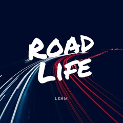 Road Life