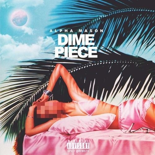 Dime Piece (Prod. Donato)