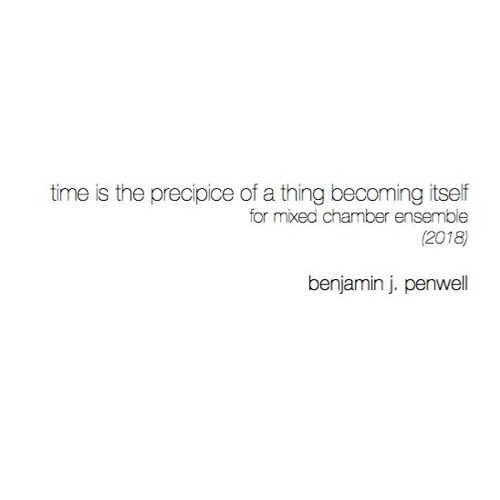 time is the precipice of a thing becoming itself