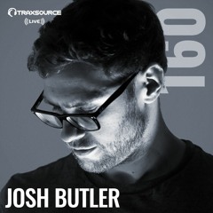 Traxsource LIVE! #160 with Josh Butler
