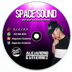 SPACE SOUND BDAY BASS ALEJANDRO GUTIERREZ