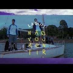 Lagum - Eu Não Vou Mentir (Dan K Remix)